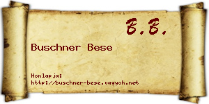 Buschner Bese névjegykártya